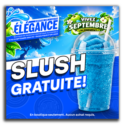 Slush gratuite en boutique !