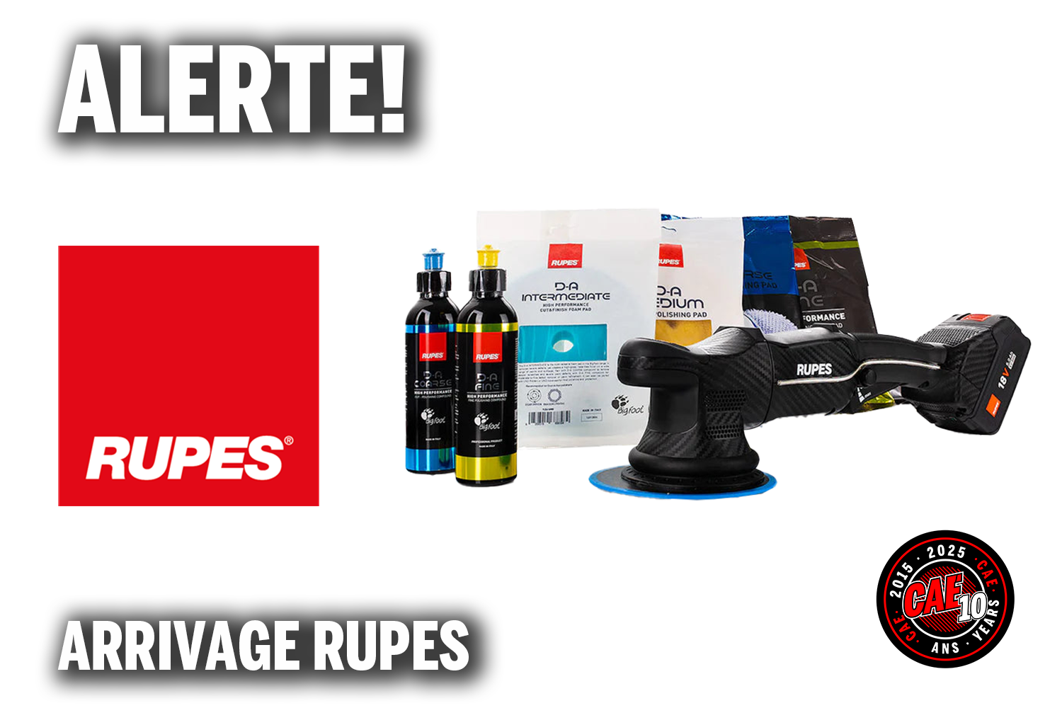 ALERTE ARRIVAGE - Rupes