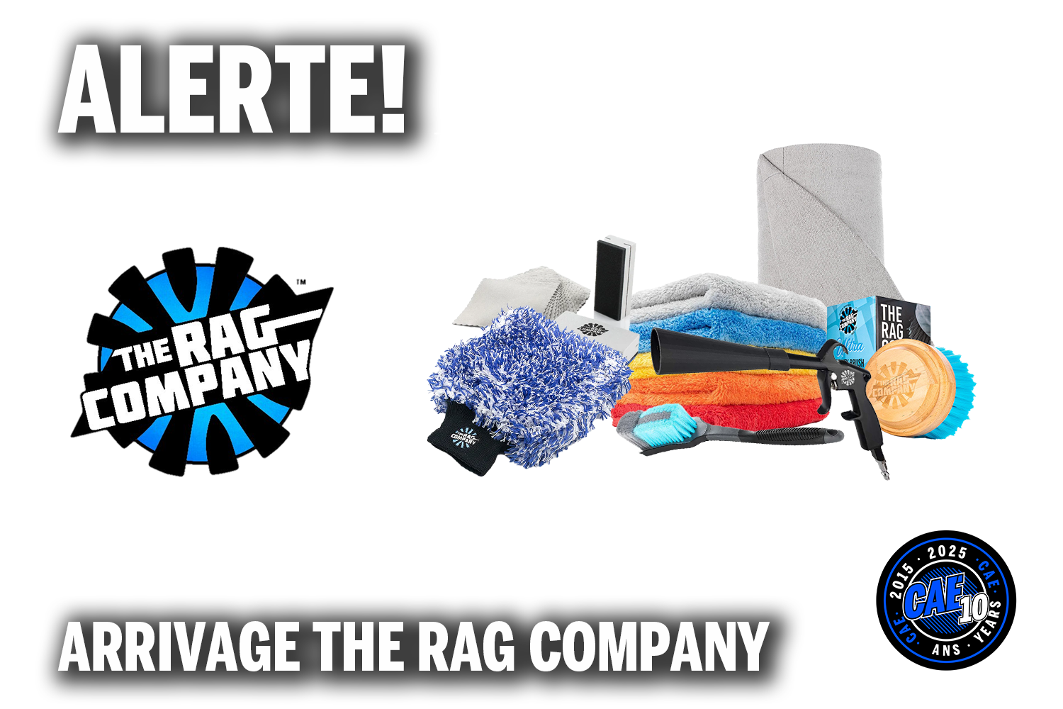 ALERTE ARRIVAGE - The Rag Company