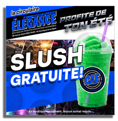 Slush gratuite en boutique !