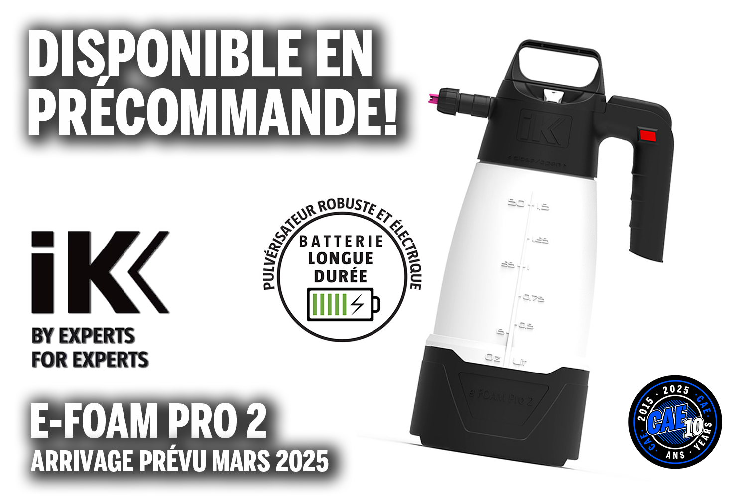 ALERTE PRÉCOMMANDE - IK e-Foam Pro 2