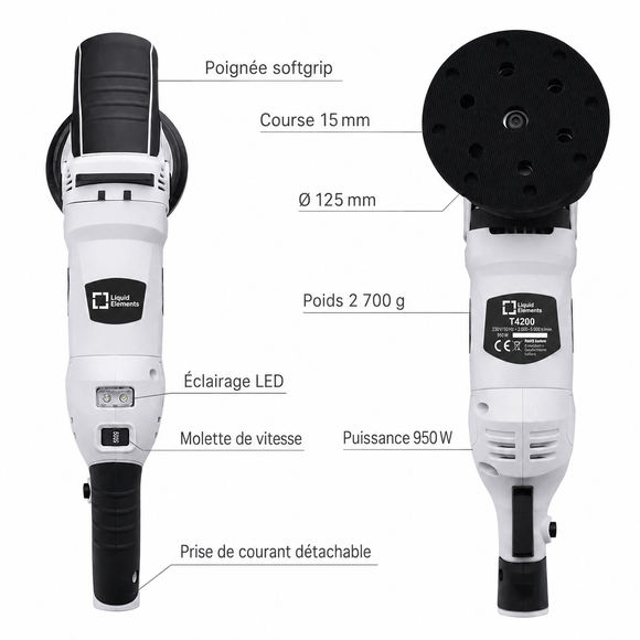 LIQUID ELEMENTS - T4200 (Polisseuse Orbitale 15 mm – 950 W)