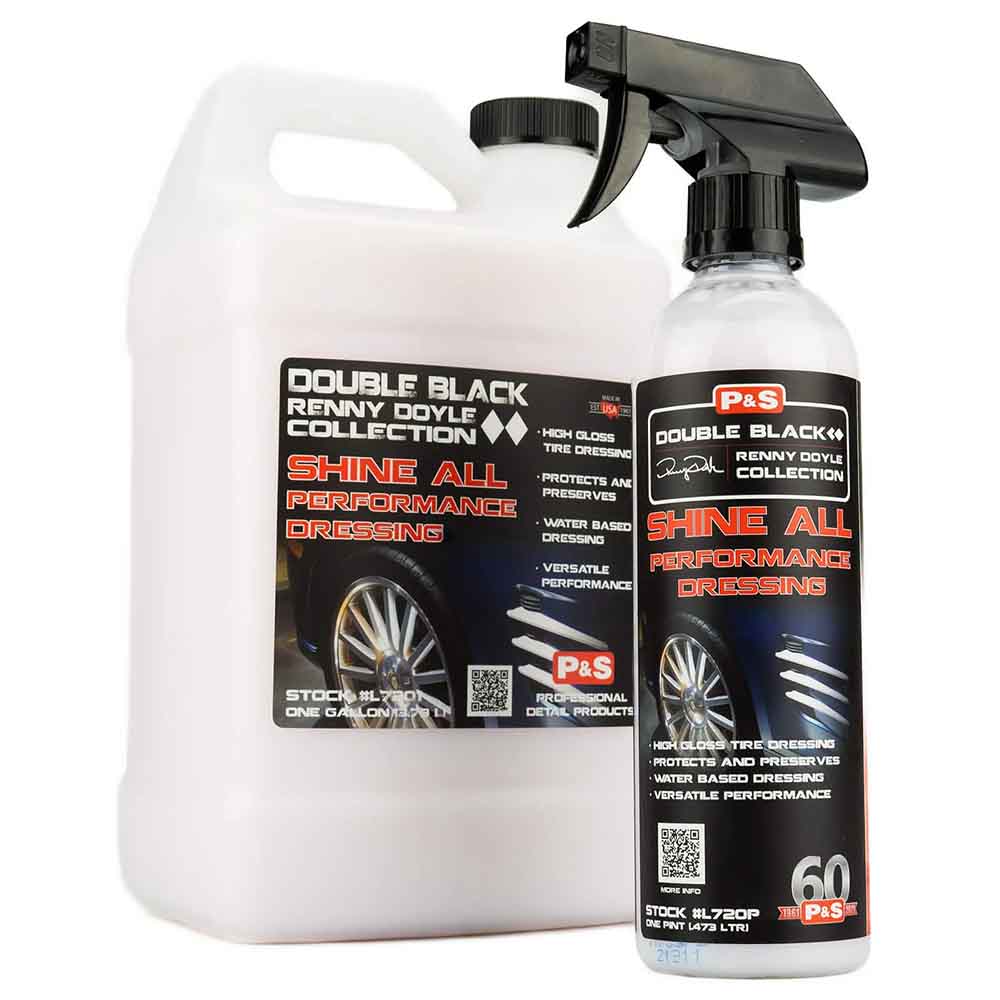 P&S - Shine All Performance Dressing 473ml (Tire shine)