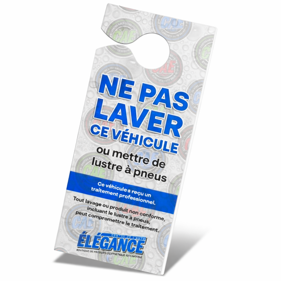 CAE - Rearview Mirror Sign (Do Not Wash Vehicle)